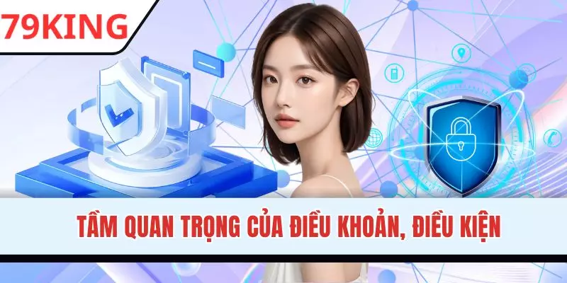 Điều khoản và điều kiện 79KING hết sức quan trọng